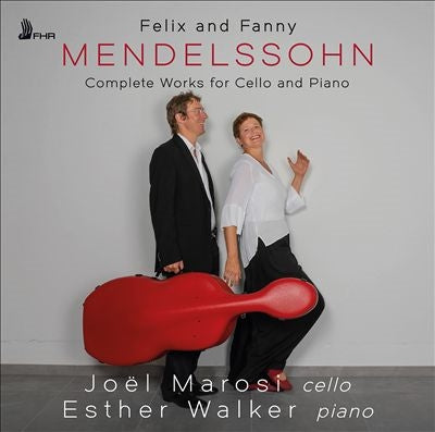 Joel Marosi & Esther Walker - Felix And Fanny Mendelssohn: Complete Works For Cello And Piano - Import CD