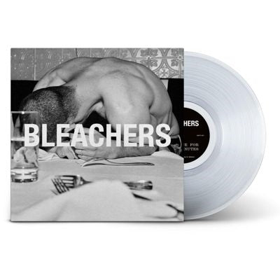 Bleachers - Everyone For Ten Minutes - Import Clear Vinyl LP Record