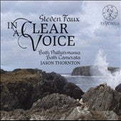 Bath Philharmonia / Thorton - Faux , Steven (1958-) In A Clear Voice-Psalms: Thornton / Bath Philharmonia & Camerta - Import CD