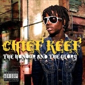 Chief Keef - The Honour And The Glory - Import CD