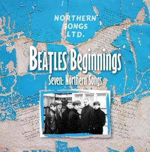 Various Artists - Beatles Beginnings Seven: Northern Songs - Import CD