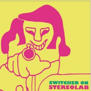 Stereolab - Switched On - Import Vinyl LP Record