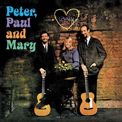 Peter.Paul and Mary - Peter, Paul & Mary - Import 180g Vinyl LP Record