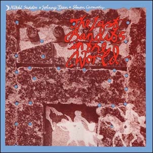 Nikki Sudden - The Last Bandits In The World - Import CD