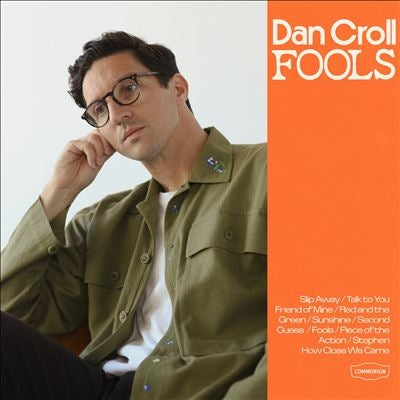 Dan Croll - Fools - Import CD