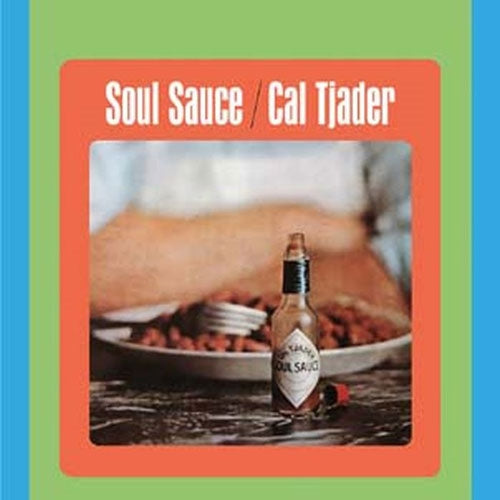 Cal Tjader - Soul Sauce - Import LP Record Limited Edition