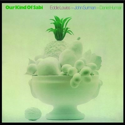 John Surman 、 Eddy Louiss 、 Daniel Humair - Our Kind Of Sabi - Import Vinyl LP Record
