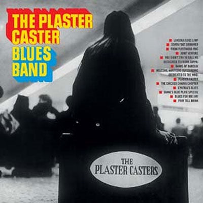 Plaster Caster Blues Band - Plaster Caster Blues Band - Import Vinyl LP Record Limited Edition