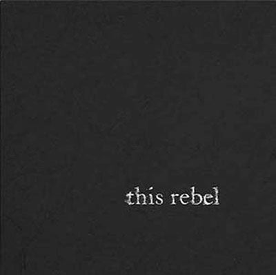 This Rebel - This Rebel - Import CD