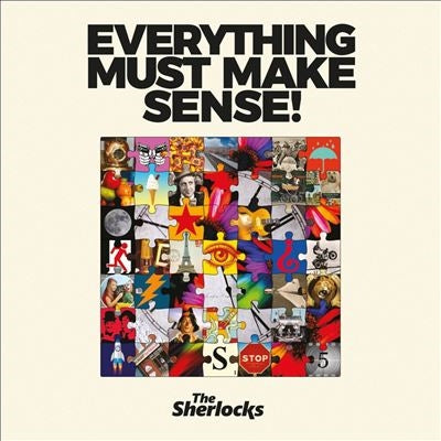 The Sherlocks - Everything Must Make Sense! - Import CD