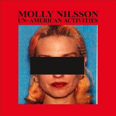 Molly Nilsson - Un-American Activities - Import CD