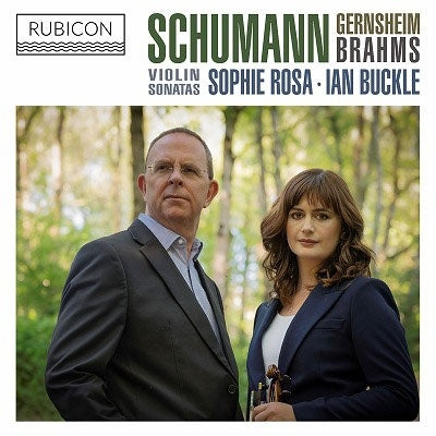 Sophie Rosa - Schumann, Gernsheim, Brahms: Violin Sonatas - Import CD