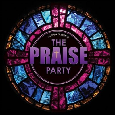 DJ Spen - The Praise Party - Import Vinyl 2 LP Record