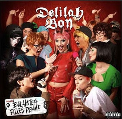Delilah Bon - Evil, Hate Filled Female - Import CD