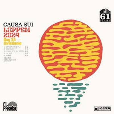 Causa Sui - Loppen 2024 - Import CD
