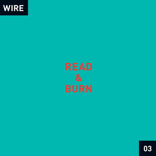 Wire - Read & Burn 03 +- - Import CD