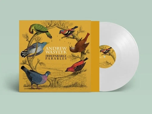 Andrew Wasylyk - Irreparable Parables - Import White Vinyl LP Recurd