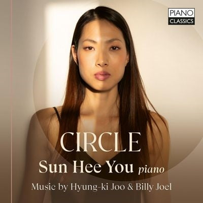 Sun Hee You - Hyung-Ki Joo & Billy Joel: Circle - Import CD Digipak