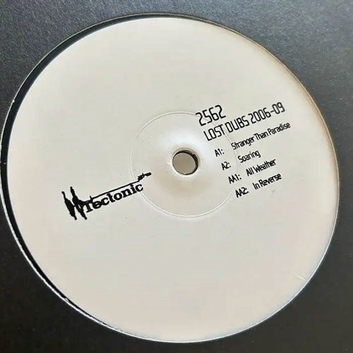 2562 - Lost Dubs 2006-2009 - Import 12 inch Record Limited Edition