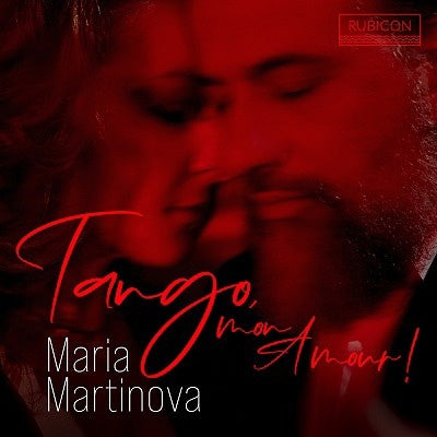 Maria Martinova - Tango,Mon Amour Piano Works - Import CD