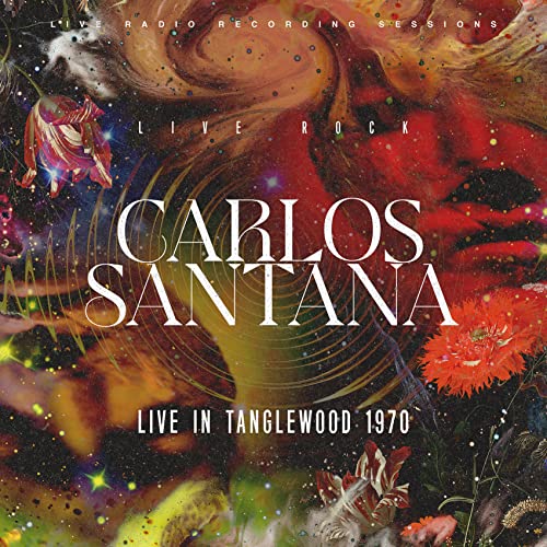Carlos Santana - Tanglewood 1970 - Import CD