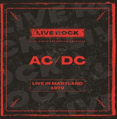 AC/DC - Live In Maryland, 1979 - Import Vinyl 2 LP Record Limited Edition