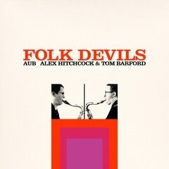 Aub (Alex Hitchcock & Tom Barford) - Folk Devils - ImportCD
