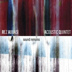 Rez Abbasi - Sound Remains - Import CD