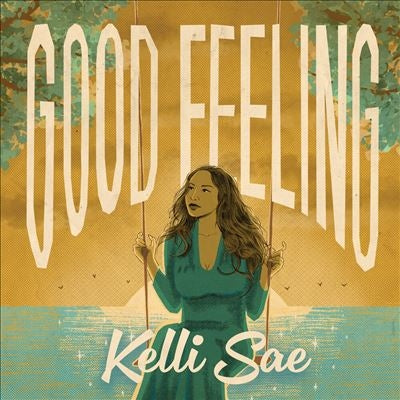 Kelli Sae - Good Feeling - Import Vinyl 7inch Record