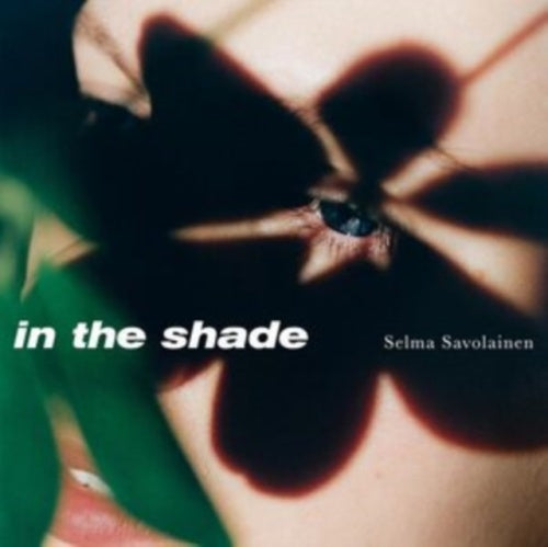 Selma Savolainen - In The Shade - Import LP Record