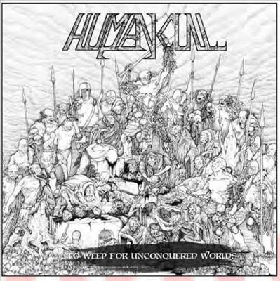 Human Cull - To Weep For Unconquered Worlds - Import LP Record