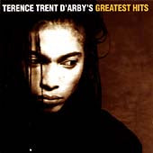 Terence Trent D'Arby (Sananda Maitreya) - The Essential Terence Trent D'Arby - Import CD