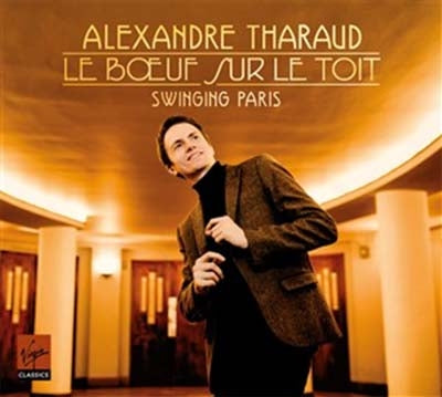 Alexandre Tharaud (Pf) - Le Boeuf dur le Toit - Swinging Paris - Import CD Limited Edition
