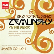 James Conlon - Zemlinsky: Piano Works & Orchestral Songs - Import 2 CD