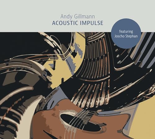 Andy Gillmann - Acoustic Impuls - Import CD