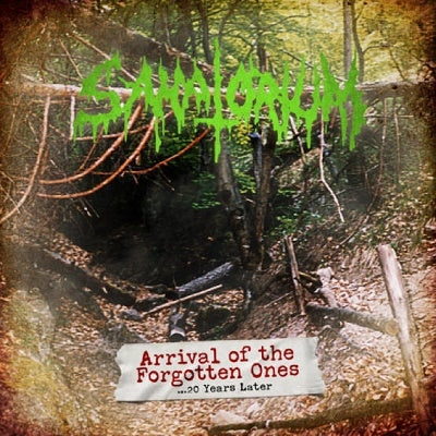 Sanatorium - Arrival Of The Forgotten Ones ...20 Years Later - Import CD