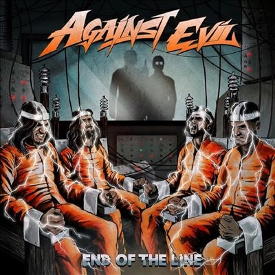 Against Evil - End Of The Line - Import CD