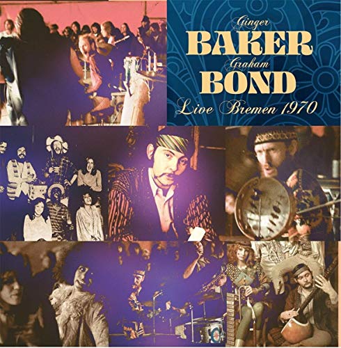 Ginger Baker、Graham Bond - Live Bremen 1970 - Import CD