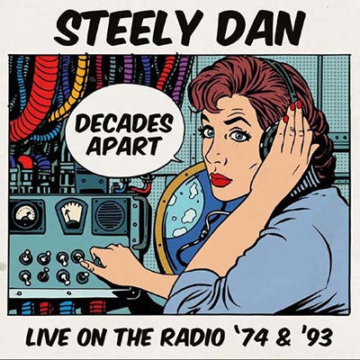 Steely Dan - Decades Apart: Live On The Radio '74 & '93 - Import 5 CD