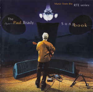 Paul Brady - The Paul Brady songbook - Import CD