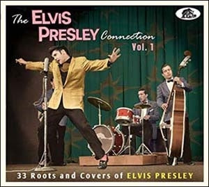Various Artists - The Elvis Presley Connection, Vol.1 - Import CD Digipak