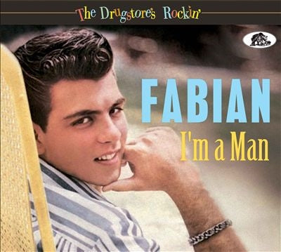 Fabian - The Drugstore's Rockin': I'm A Man - Import CD Digipak