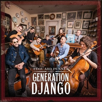 Edouard Pennes - Generation Django - Import CD