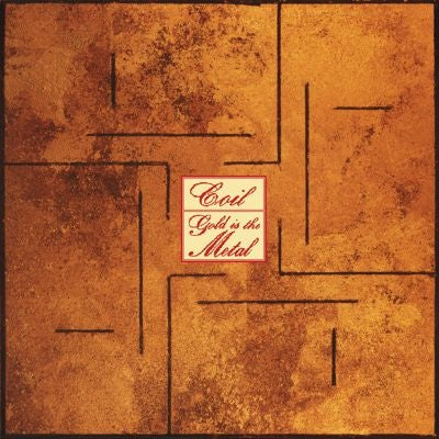Coil - Gold Is the Metal (With the Broadest Shoulders) - Import Vinyl LP Record