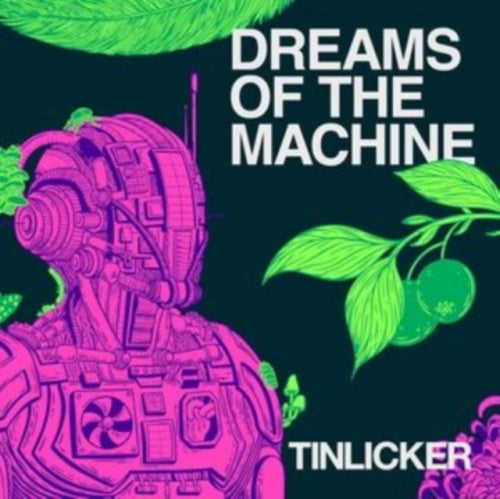 Tinlicker - Dreams Of The Machine - Import CD
