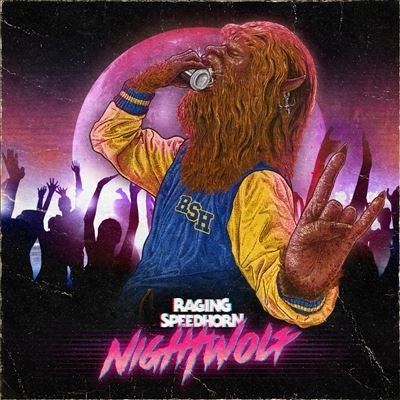 Raging Speedhorn - Night Wolf - Import Vinyl LP Record