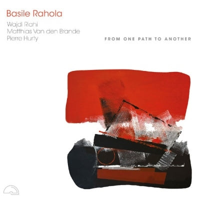 Basile Rahola - From One Path To Another - Import CD