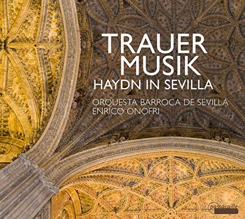 Enrico Onofri - Trauermusik In 18th Century Andalusia-haydn: Sym, 44, Etc: Onofri / Barroca De Sevilla O Etc - Import CD