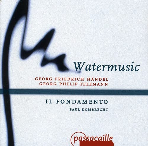 Handel (1685-1759) - Water Music: Dombrecht / Il Fondamento +telemann - Import CD