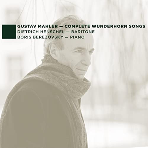 Mahler (1860-1911) - Complete Wunderhorn Songs : D.Henschel(Br)Berezovsky(P) - Import CD